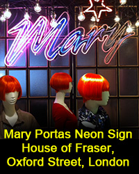 Mary Portas neon sign House of Fraser, Oxford Street, London.